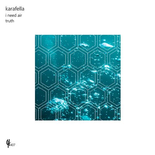 Karafella - I Need Air [CH407]